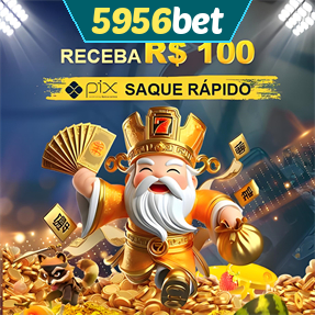 5956bet Ganhe R$ 100,00 Gratis